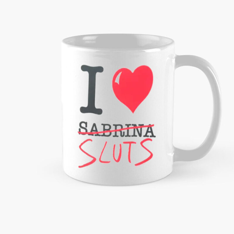 Sabrina Carpenter i <3 sluts Mug